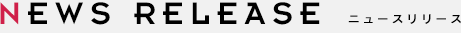 NEWS RELEASE新闻发表